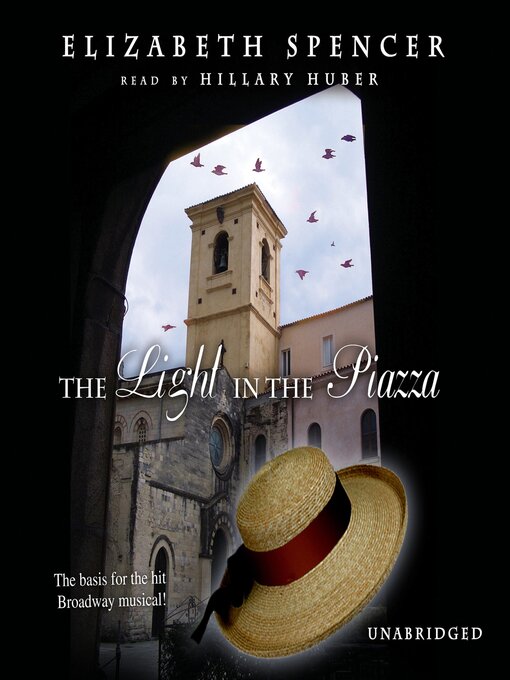 Title details for The Light in the Piazza by Elizabeth Spencer - Available